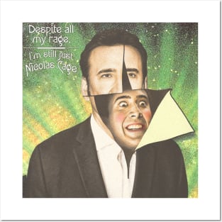 Despite All My Rage, I'm Still Just Nicolas Cage Posters and Art